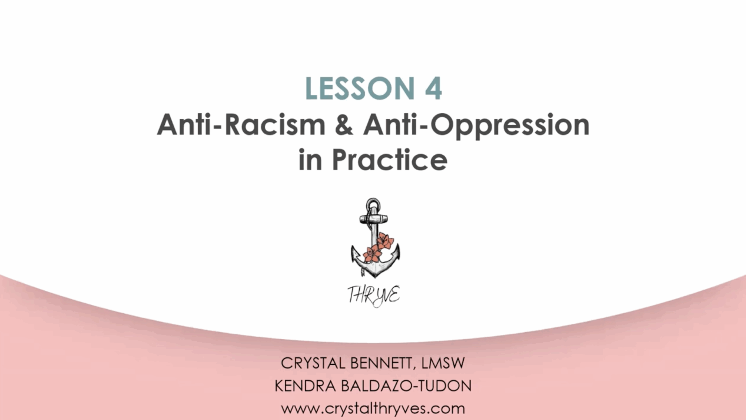 Anti-racism & Anti-oppression in Practice
